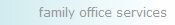 family office services